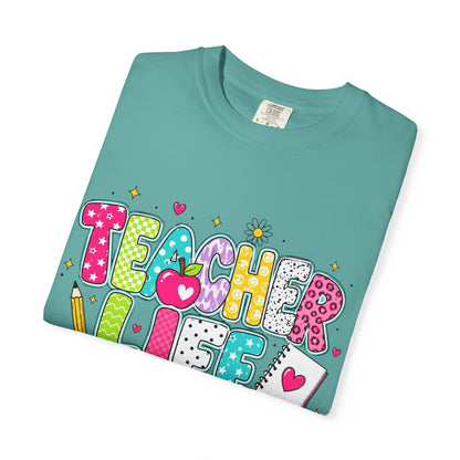 Teacher Life T-Shirt