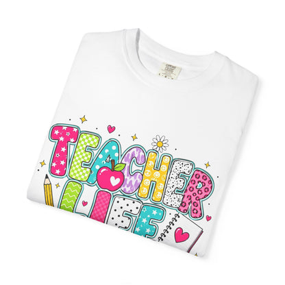 Teacher Life T-Shirt