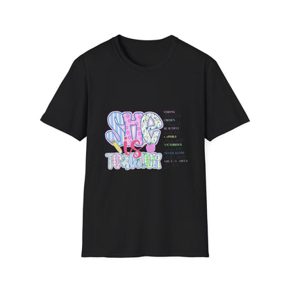 She Is Stronger Graphic T-Shirt