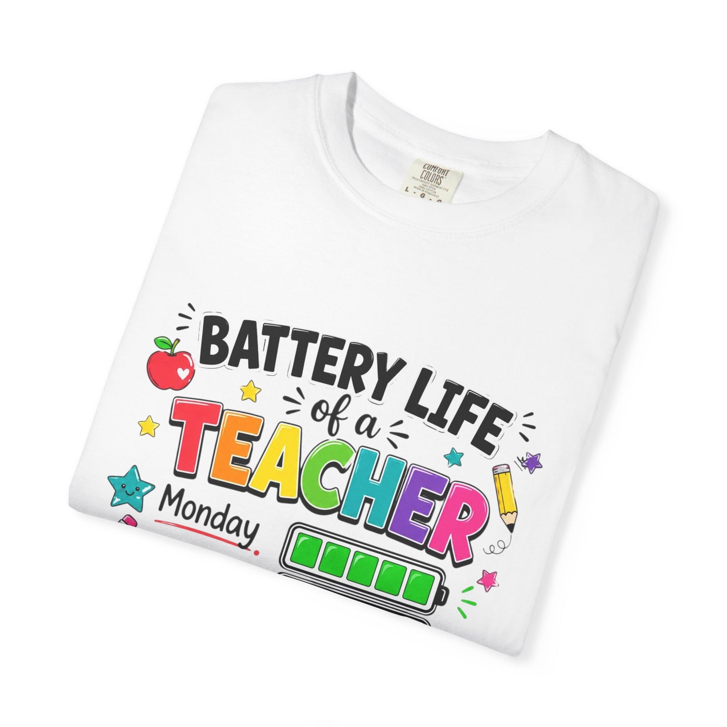 Teacher Battery Life T-Shirt
