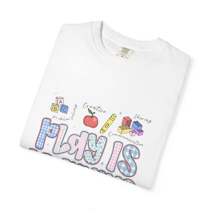 Play Is Learning T‑Shirt