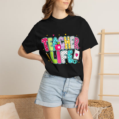 Teacher Life T-Shirt