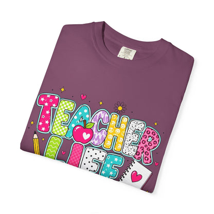 Teacher Life T-Shirt