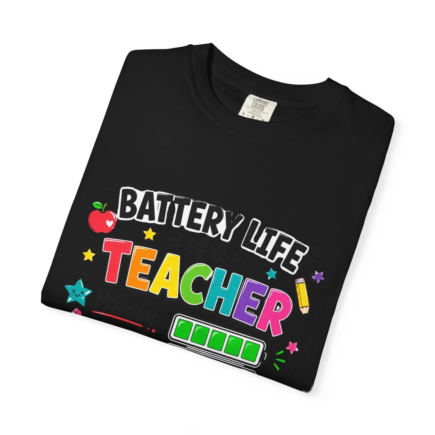 Teacher Battery Life T-Shirt