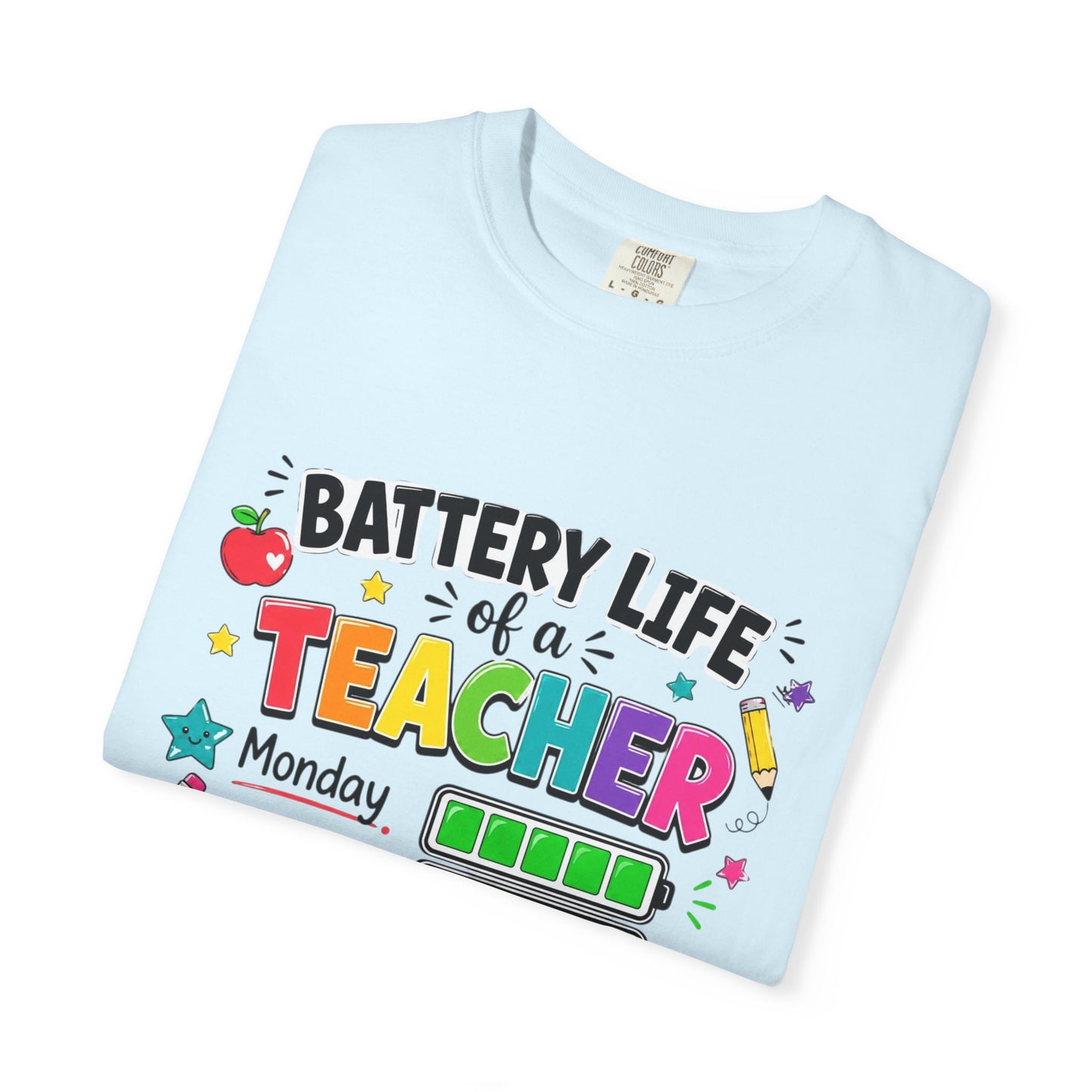 Teacher Battery Life T-Shirt