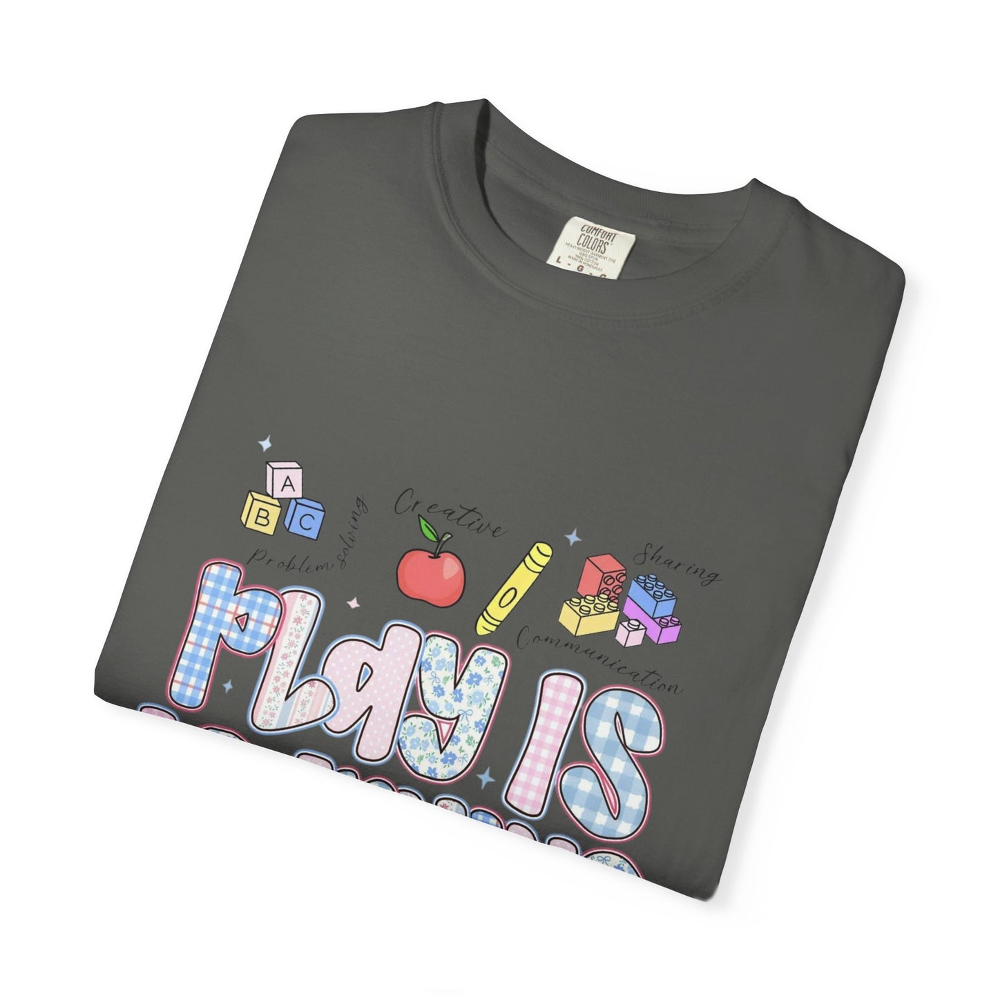 Play Is Learning T‑Shirt