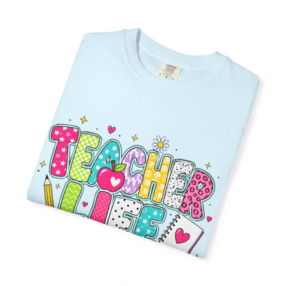 Teacher Life T-Shirt