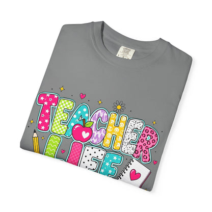 Teacher Life T-Shirt