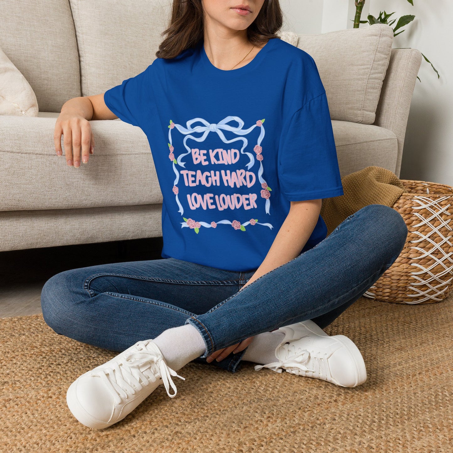 Be Kind, Teach Hard, Love Louder Teacher T-shirt