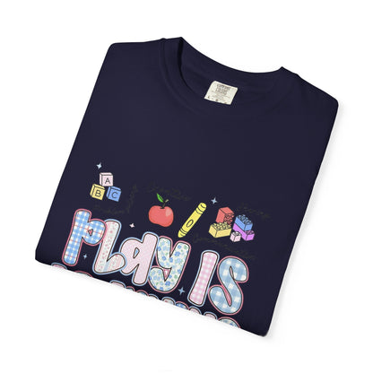 Play Is Learning T‑Shirt