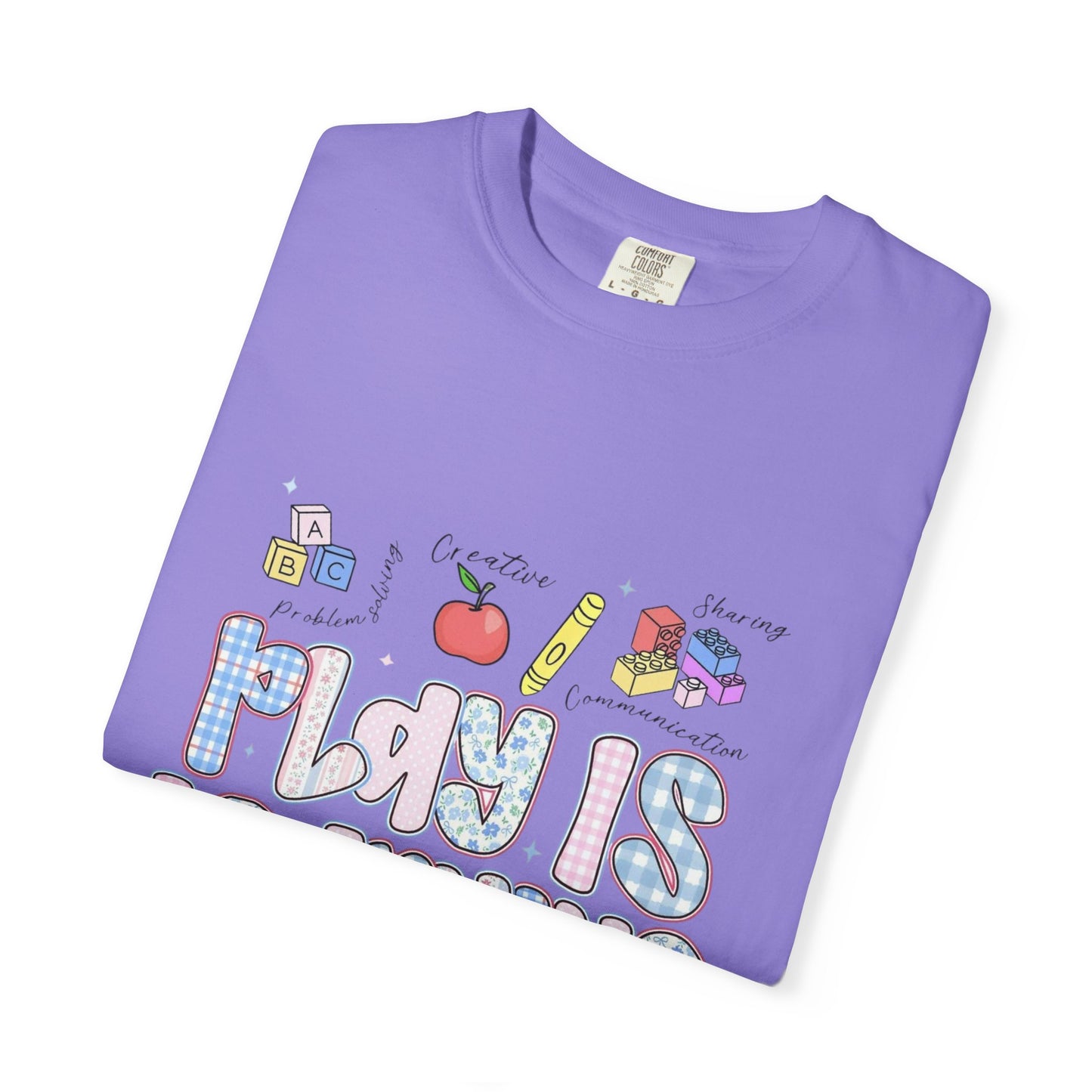 Play Is Learning T‑Shirt