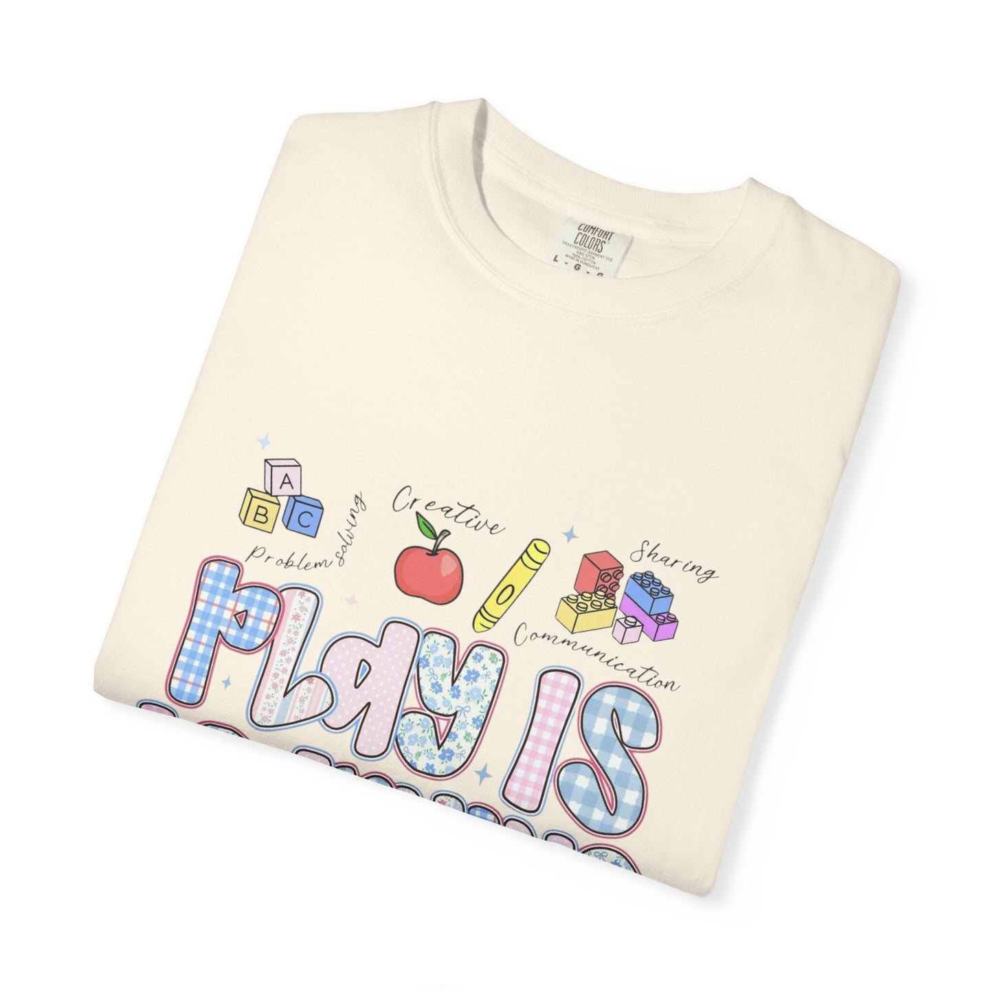 Play Is Learning T‑Shirt