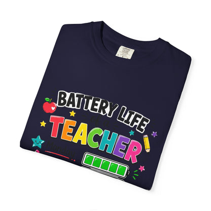 Teacher Battery Life T-Shirt